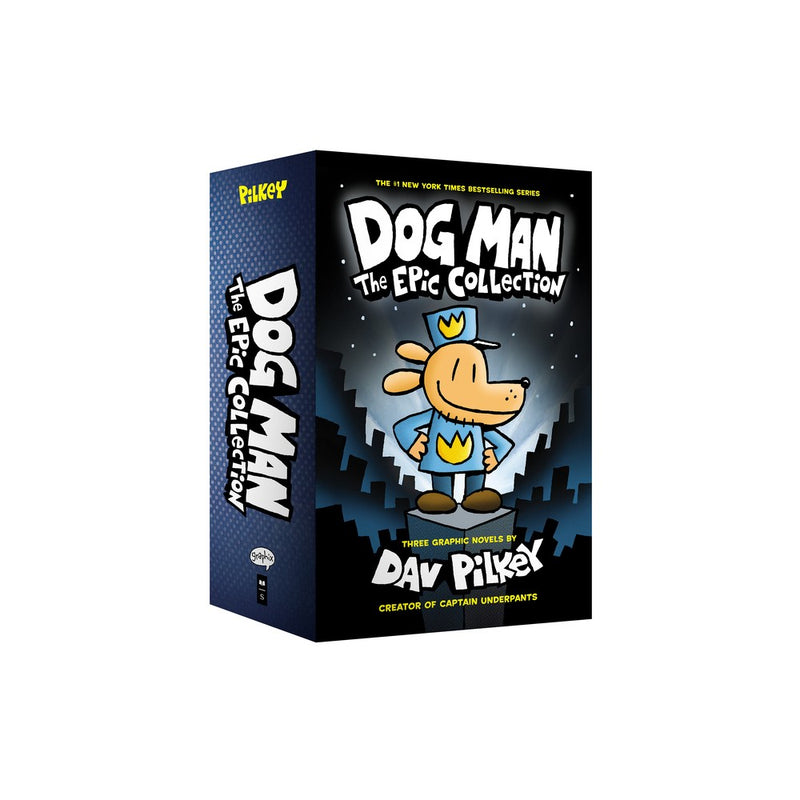 Dog Man: The Epic Collection (Captain Underpants: Dog Man Series #1-3 Boxed Set)