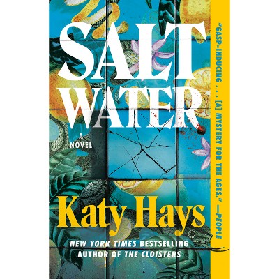 Saltwater - by Katy Hays (Paperback)