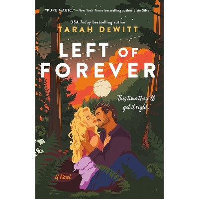 Left of Forever - by Tarah DeWitt (Paperback) *ADD 3 TO YOUR CART & 1 IS FREE!*