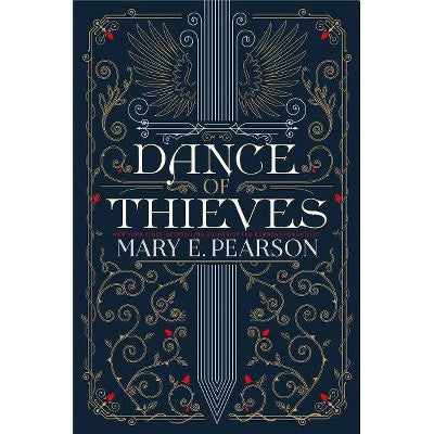 Dance of Thieves - by Mary E Pearson (Hardcover) *ADD 3 TO YOUR CART & 1 IS FREE!*