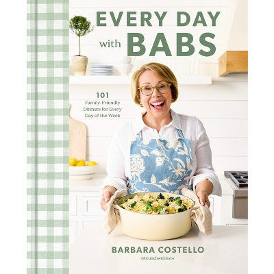 Every Day with Babs - by Barbara Costello (Hardcover)